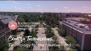 Study Creative Technologies at Illinois State University