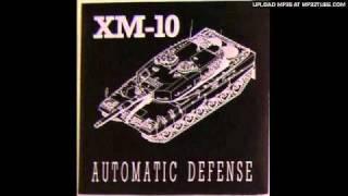 CNR records...XM-10 - Automatic Defense 1989