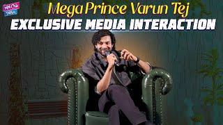 Mega Prince Varun Tej Exclusive Media Interaction | Matka Movie | Meenakshi | YOYO Cine Talkies