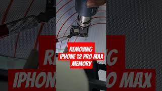 Removing iPhone 12 Pro Max Memory #shorts #iphones #apple #nand #memory