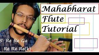 Mahabharat on Flute | Tutorial | 10 Mins tutorials