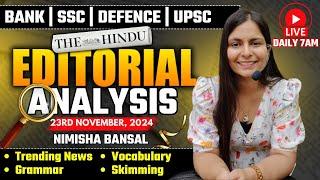 Editorial Analysis | 23rd November, 2024 | Vocab, Grammar, Reading, Skimming | Nimisha Bansal