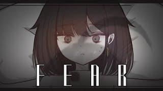 F e a r  || VTuber Animatic