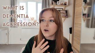 What is DEMENTIA AGGRESSION + how can we DE-ESCALATE it?