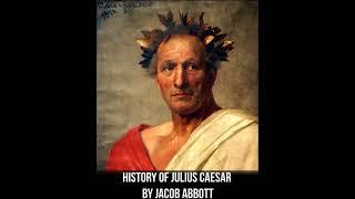 History of Julius Caesar | History of Julius Caesar Chapters | History of Julius Caesar Ja