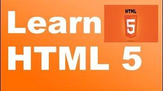 Learn HTML 5  - Part 1