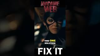 HOW TO FIX MADAME WEB  #shorts