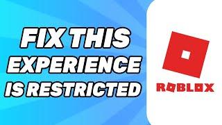 Fix: Roblox This Experience Is Restricted by Your Parental Controls Allowed Experiences Setting