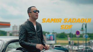 Samir Sadaoui - SDF  (Clip Officiel)