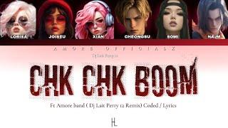 Stray Kids - Chk Chk Boom ft. AmoreBand ( Dj Lait Perry12 Remix ) Official Lyrics Video