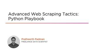 Python Skills: Advanced Web Scraping Tactics Course Preview