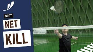 How to play 2 types of NET KILLS - Forehand & Backhand | Basic Feather | Badminton tutorial