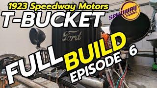 T Bucket Hot Rod Full Build - EP6 | Speedway Motors Building the T Bucket ROADSTER