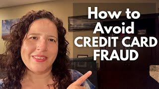 CREDIT CARD FRAUD - How to Prevent Credit Card Fraud