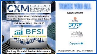 CXM EVENT 2020 - BFSI & FINTECH - How to deliver a world class Customer Experience (FULL EVENT)