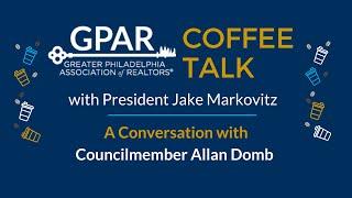 Coffee Talk featuring Councilmember Allan Domb 6/14/2022