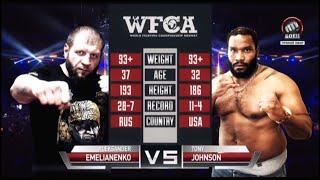 Александр Емельяненко vs. Тони Джонсон | Aleksander Emelianenko vs. Tony Johnson | WFCA 50