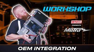 METRA | OEM INTEGRATION | WORKSHOP