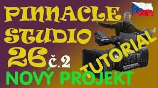 Pinnacle Studio 26 Ultimate - Jak vytvořit nový projekt