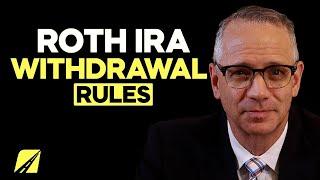 Roth IRA Withdrawal Rules