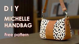 (ASMR) DIY Michelle Handbag - Free Pattern and Tutorial