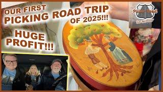 OUR FIRST PICKING ROAD TRIP OF 2025!!! HUGE PROFIT!!! Join the Journey on Picker Road!!!