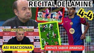  EMPATE AMARGO del BARÇA y ASI REACCIONAN! FLICK MOLESTO y LAMINE YAMAL HUNDE A JUANMA RODRIGUEZ