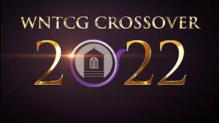 WNTCG LIVE CROSSOVER 2022