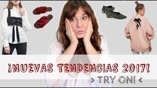 ¡TENDENCIAS PRIMAVERA VERANO 2017 + TRY ON!!!