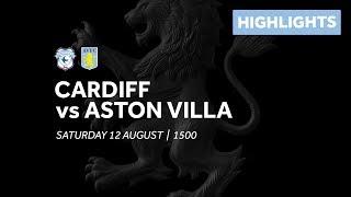 Cardiff City 3-0 Aston Villa | Extended highlights