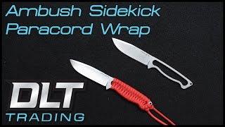 How to paracord wrap an Ambush Sidekick