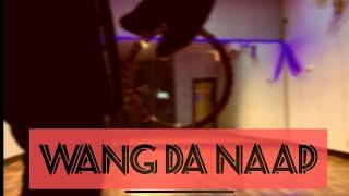 WANG DA NAAP ️ | DANCE COVER FT. NITIN BASSI | AMMY VIRK | SONAM BAJWA | NITIN's WORLD