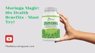 Moringa Magic: The Superfood That Will Change Your Life!