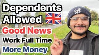 Dependents Allowed in UK ? | Good News | International Students Can Apply | Make Money