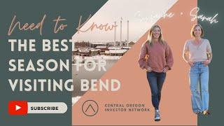 When is the Best Season to Visit Bend, Oregon?