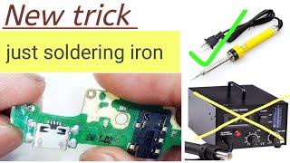 How to change any android mobile charging Jack change just soldering iron