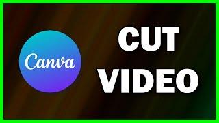 How to Trim / Cut a Video on Canva | Canva Tutorial