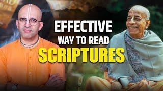 Effective Way To Read Scriptures || Practical Tips || HG Amogh Lila Prabhu