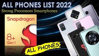 Snapdragon 8+ Gen 1 All phones list || Strong Processors smartphones