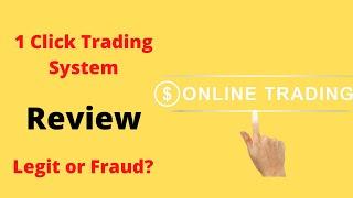 1 click trading Legit Crypto Platform or Fraud?