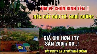 ĐẤT ĐẸP KHÔNG TƯỞNG !! XUNG QUANH LÀ KHU NGHỈ DƯỠNG,VỀ XÂY DỰNG ĐƯỢC NGAY..ĐẤT VEN ĐÀ LẠT