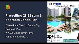 Pre-selling 28.52 sqm 2-bedroom Condo For Sale in Davao Park District