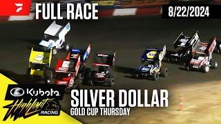 FULL RACE: Gold Cup Thursday | Kubota High Limit Racing at Silver Dollar Speedway 8/22/2024