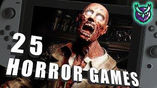 25 Horror Games on Nintendo Switch - RANKED!