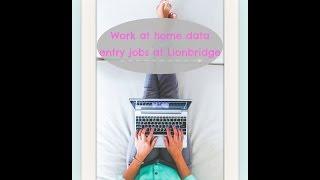 Work at home Data Entry jobs at Lionbridge