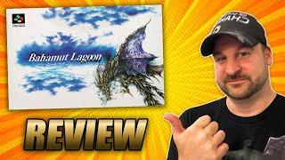 Bahamut Lagoon - The Most Underrated Squaresoft RPG?