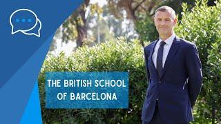 The British School of Barcelona - A learning community with high expectations