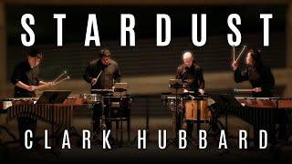 "Stardust" by Clark Hubbard | Vanderbilt Percussion Group