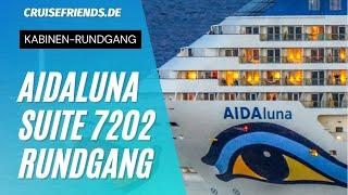 AIDAluna 7202 - Suite SB - Kabinenrundgang - Kabine - AIDA Luna - Rundgang - Cabin - Sphinx Klasse