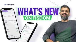 What's New at Fisdom ? Product & Feature Update |  Enhancements: Faster, Smarter, User-Centric!